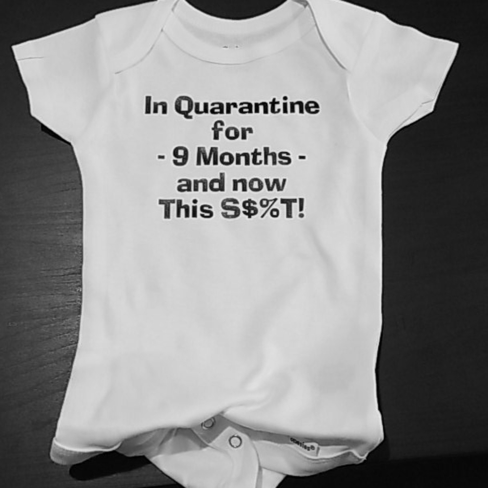 In Quarantine for 9 months and now this s$%t!